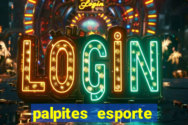 palpites esporte net jogos de hoje